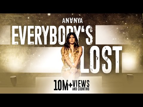 Poster everybody’s lost lyrics – ananya