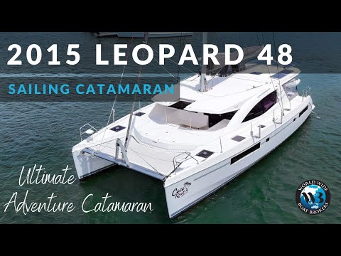 Perfect Adventure Catamaran - 2015 Leopard 48 Sailing Cat. For Sale