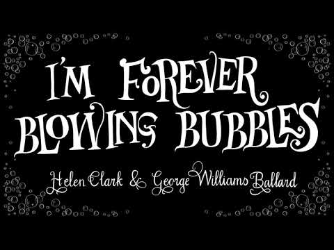 I'm Forever Blowing Bubbles - Vintage Singalong Lyrics 1919