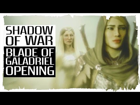 BLADE OF GALADRIEL DLC | Opening Scene FIRST!