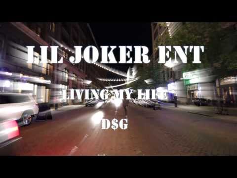 Lil Joker ent - Living My Life