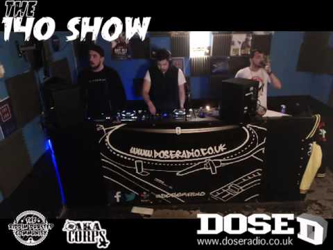 140 SHOW WITH  NIGHTMARE & ONI 9th APR 2016 - DOSE RADIO