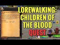 Lorewalking Children Of The Blood Quest WoW TWW
