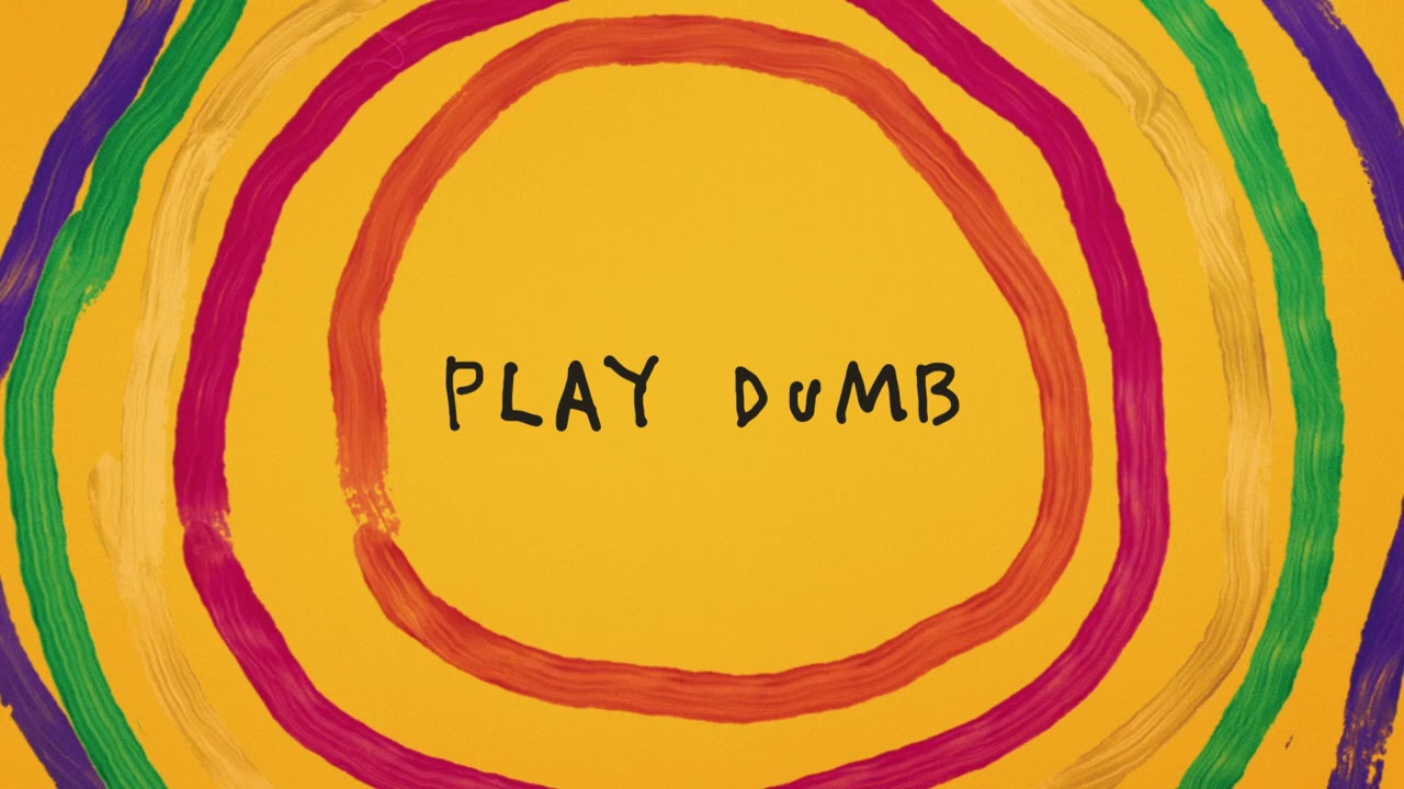 Sia - Play Dumb