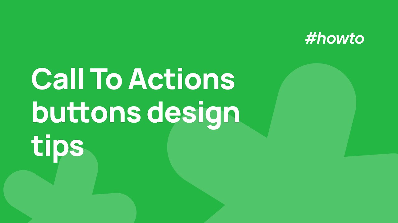 Сall to Action buttons design tips