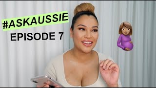 Pregnancy | #AskAussie Episode 7