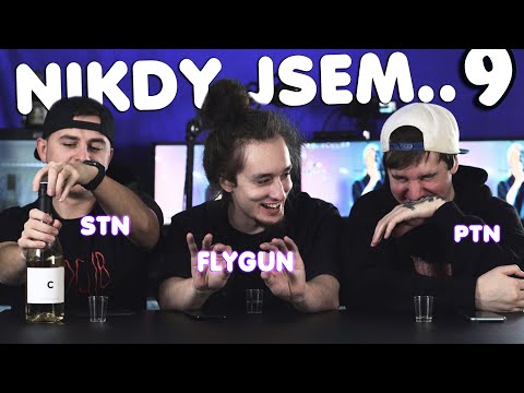 NIKDY JSEM.. 9 (by PTNGMS, STN, FlyGunCZ)