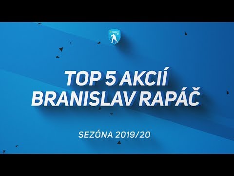 TOP 5 AKCIÍ - BRANISLAV RAPÁČ HC Košice 2019/20