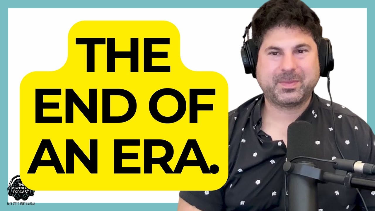 End of an Era --- Reflections on 11 Years of The Psychology Podcast | The Psychology Podcast