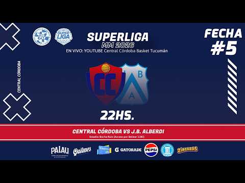 🏀 Central Córdoba Vs Juan Bautista Alberdi – Fecha #5   - Superliga.