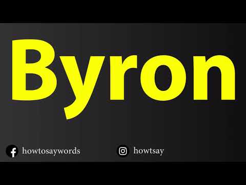 How To Pronounce Byron