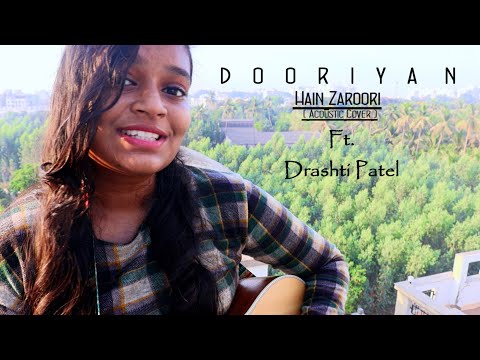 Drashti Rakesh Patel Dooriyaan Hai Zaroori