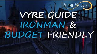 RS3 Vyre Training Guide - Budget Friendly, Fast XP!