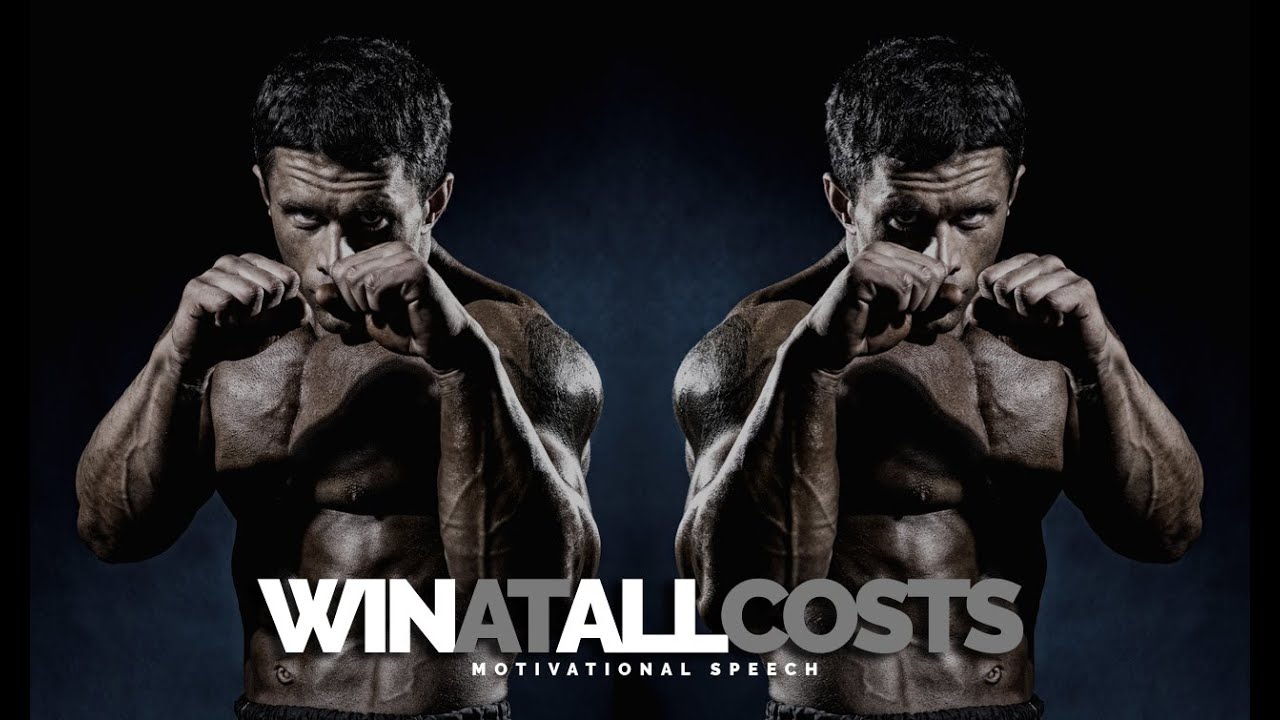 Win At All Costs - Sports Motivational Speech FOR CHAMPIONS!