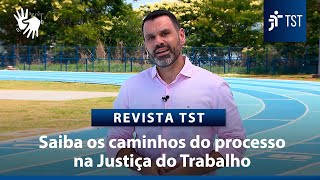 Entenda o caminho percorrido pelos processos que chegam ao TST