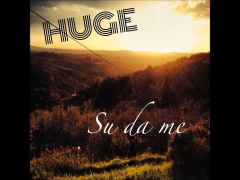 Huge - Su da me freestyle