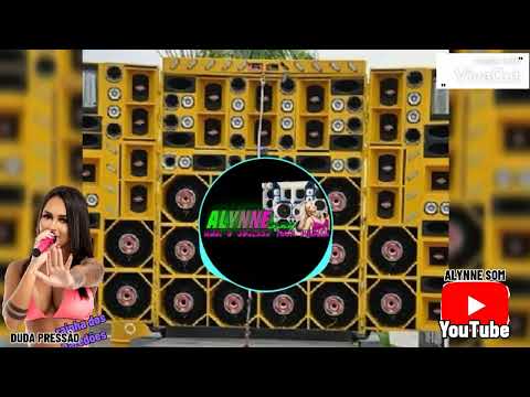 DUDA PRESSÃO-A RAINHA DOS PAREDÃO-SUCESSO SETEMBRO 2022