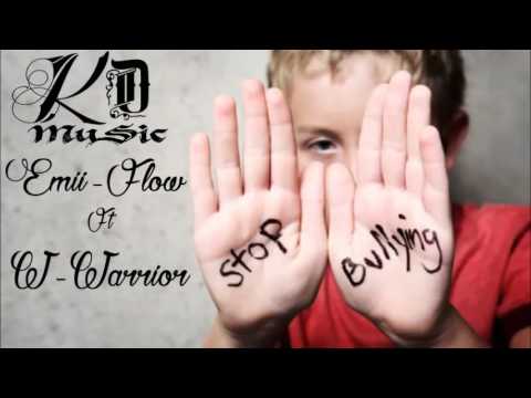 Bullying (Emii-Flow ft W-Warrior) Klan-Destino Music