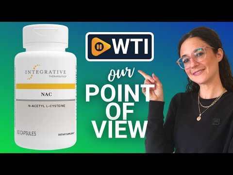 Integrative Therapeutics NAC Supplement - WTI product video review
