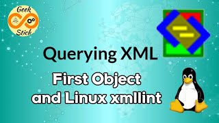 XML Querying with First Object  and Linux xmllint #geekstick