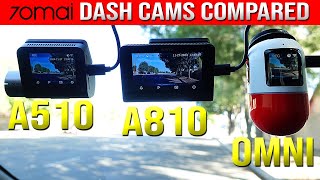 BEST 70mai Dash Cam? A810 Vs A510 Vs Omni Comparison