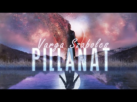 Varga Szabi - Pillanat [Dal 2020] | Official Music Video | 4K