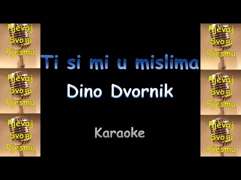 Ti Si Mi U Mislima - Dino Dvornik