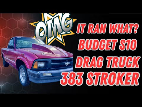 The Budget 383 Stroker SBC S10 Drag Truck Did Not Disappoint!!!!!!🔥🔥🔥