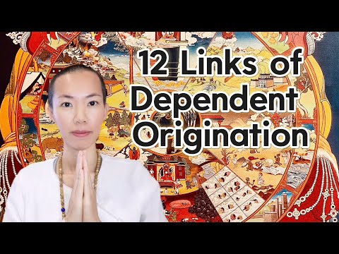 What Causes Reincarnation? - 12 links of Dependent Origination
