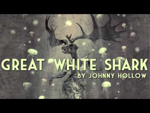 Great White Shark | Johnny Hollow