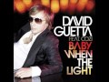 David Guetta feat. Cozi - Baby When The Light ...
