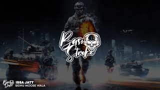 Issa Jatt - Sidhu Moose wala [ Extreme Bass Boosted ] | Latest Punjabi Songs 2021
