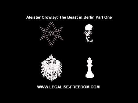 Tobias Churton - Aleister Crowley: The Beast in Berlin Part One