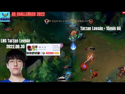 LNG Tarzan Leesin KDA 10/0/5 in Korea Challenger 2022 Patch 12.16 | How to play Leesin Jungle