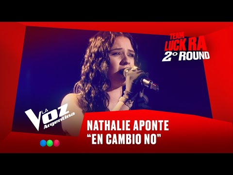 Nathalie Aponte - "En cambio no" - Team Luck Ra - 2° Round - La Voz Argentina 2025