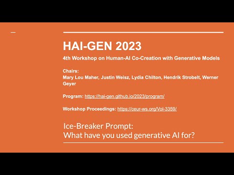 HAI-GEN 2023: 4th Workshop on Human-AI Co-Creation with Generative Models at IUI 2023