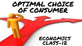 Optimal choice of consumer/chapter 2/Economics/Theory of consumer behaviour/consumer equilibrium