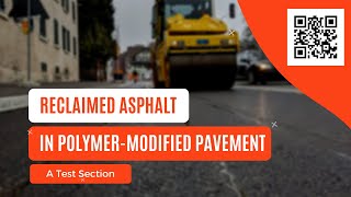 Reclaimed asphalt use in polymer modified pavements. Can it be done?