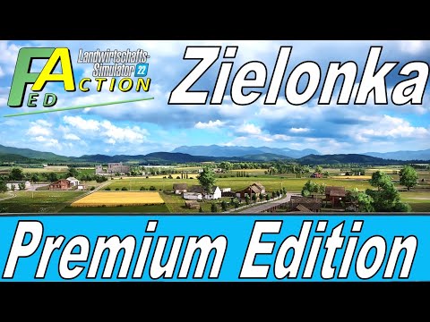LS22 Premium Edition DLC Rundgang Rundflug auf der neuen Zielonka Map