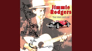 Jimmie Rodgers' Last Blue Yodel