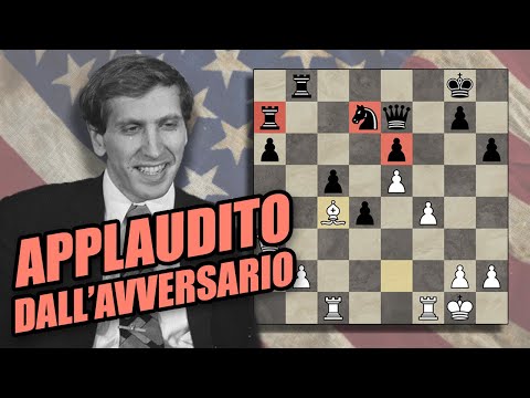 Perché Fischer è stato APPLAUDITO per questa partita?