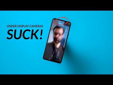 Under Display Cameras are a Gimmick!