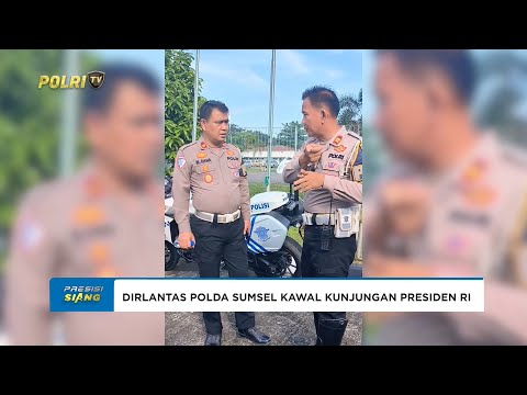 DIRLANTAS POLDA SUMSEL PENGAWALAN DAN PENGAMANAN JALUR KUNJUNGAN PRESIDEN RI