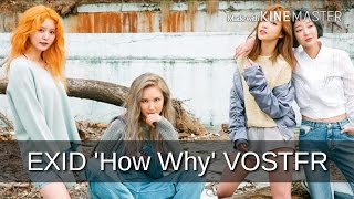 [VOSTFR] EXID - How Why