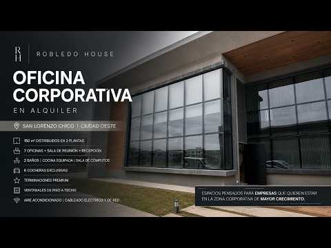 OFICINA CORPORATIVA EN ALQUILER | SAN LORENZO CHICO