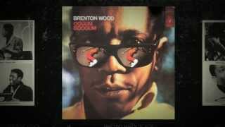 Psychotic Reaction - Brenton Wood from the album Oogum Boogum