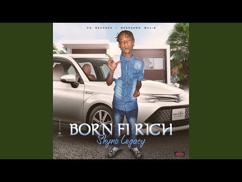 Born Fi Rich