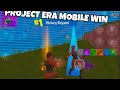 PROJECT ERA! (MOBILE WIN) 4.2 FIRST WIN #1 #cool