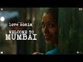 Love Sonia Welcome To Mumbai Releasing 14 September 2018