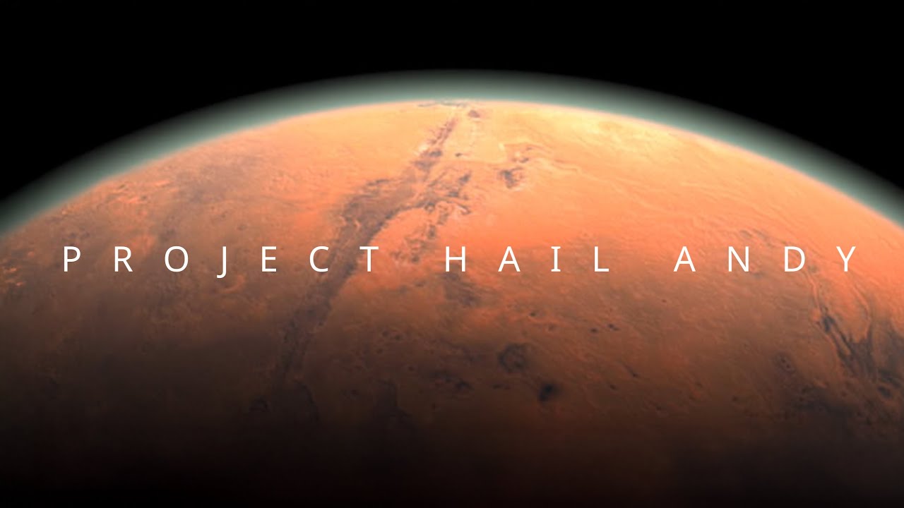 PROJECT HAIL ANDY - Teaser Trailer